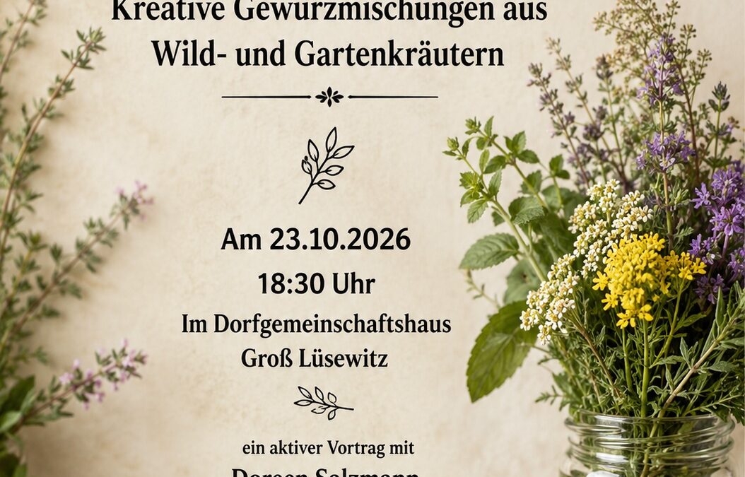 Wilde Würze – Kreative Gewürzmischungen aus Wild- und Gartenkräutern